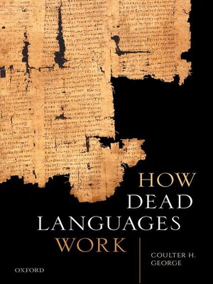 cover image of How Dead Languages Work